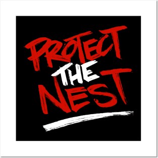 Protect the Nest Alternate Posters and Art